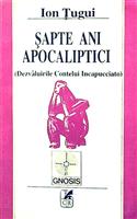 Sapte ani apocaliptici - Dezvaluirile contelui Incapucciato