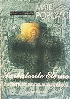 Sarbatorile eterne. Cuvinte de zidire sufleteasca