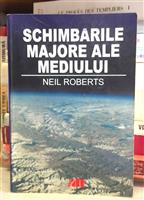 Schimbarile majore ale mediului