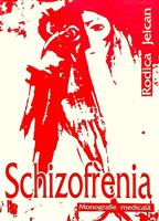 Schizofrenia. Monografie medicala