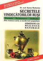 Secretele vindecatorilor rusi