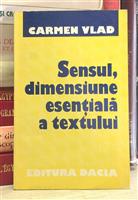 Sensul, dimensiune esentiala a textului