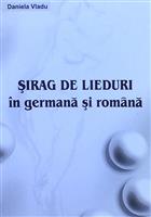 Sirag de lieduri in germana si romana cu ilustratii de Olimpiu Dociu