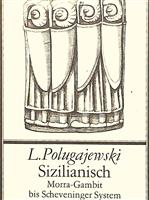 Sizilianisch. Morra-Gambit bis Scheveninger System