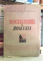 Socialismul in Romania. 1835 - 6 septembrie 1940