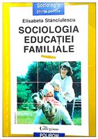 Sociologia educatiei familiale vol. 1