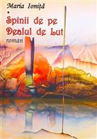 Spinii de pe Dealul de Lut