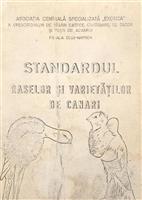 Standardul raselor si varietatilor de canari