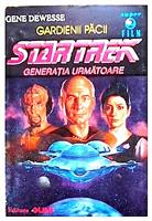 Star Trek - Generatia urmatoare - Gardienii pacii