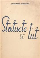 Statuete de lut [cu dedicatia autorului]
