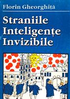 Straniile inteligente invizibile