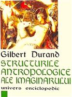 Structurile antropologice ale imaginarului