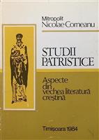 Studii patristice. Aspecte din vechea literatura crestina