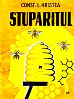 Stuparitul. Tratat complet de apicultura