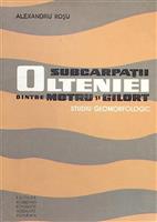 Subcarpatii Olteniei dintre Motru si Gilort. Studiu geomorfologic