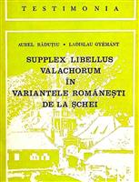 Supplex Libellus Valachorum in variantele romanesti de la Schei