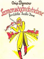 Szomorúságának énekese - The Singer of his Sorrow