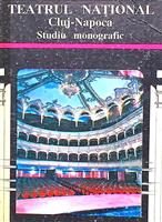Teatrul National Cluj-Napoca 1919-1994. Studiu monografic