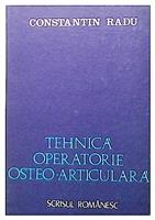 Tehnica operatorie osteo-articulara