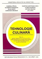 Tehnologie culinara. Manual pentru clasele a X-a, a XI-a si a XII-a