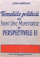 Temeliile politicii de front unic muncitoresc si perspectivele ei