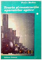Teoria si constructia aparatelor optice vol. 1
