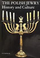 The Polish Jewry. History and Culture
