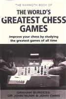 The World's Greatest Chess Games