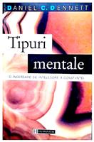 Tipuri mentale - o incercare de intelegere a constiintei