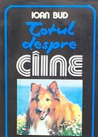 Totul despre caine