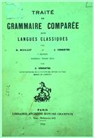 Traite de grammaire comparee des langues classiques
