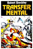 Transfer mental