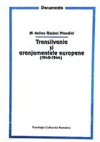 Transilvania si aranjamentele europene (1940 - 1944)