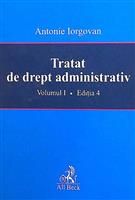Tratat de drept administrativ vol. 1, editia a 4-a