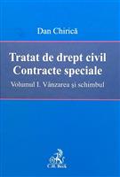 Tratat de drept civil. Contracte speciale. Vanzarea si schimbul