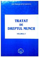 Tratat de dreptul muncii vol. 2