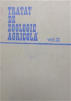 Tratat de zoologie agricola. Daunatorii plantelor cultivate vol. 2