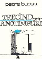 Trecand prin anotimpuri [cu dedicatia autorului pentru Augustin Buzura]