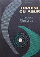 Turbine cu abur. Culegere de probleme
