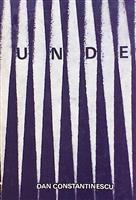 Unde [Poezii] cu dedicatia si semnatura autorului