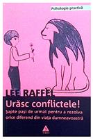 Urasc conflictele!