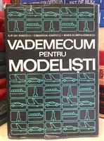 Vademecum pentru modelisti. Aeromodele. Navomodele. Rachetomodele. Automodele
