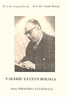 Valeriu Lucian Bologa. Evocare monografica