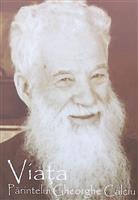 Viata Parintelui Gheorghe Calciu