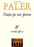 Viata pe un peron