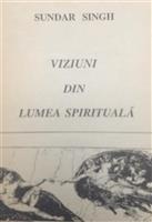 Viziuni din lumea spirituala