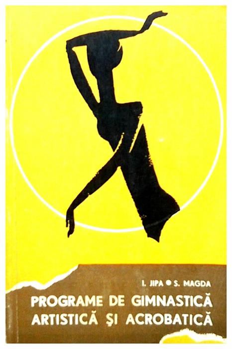 Programe De Gimnastica Artistica Si Acrobatica I Jipa S Magda